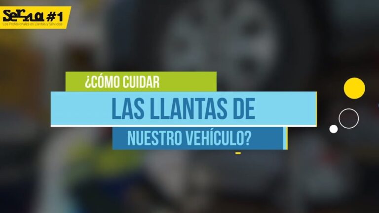 Cuidados Esenciales de las Llantas en el Mantenimiento Preventivo